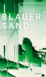 Blauer Sand - Christoph Keller - 9783038552840