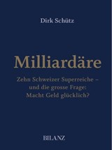 Milliardäre - Dirk Schütz - 9783038753490