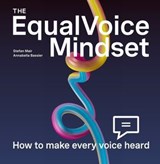 The EqualVoice Mindset - Annabella Bassler ; Stefan Mair - 9783038756217