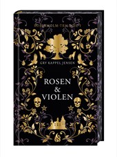 Rosen & Violen - Rosenholm-Trilogie (#1)