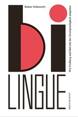 Bilingue - Rainer Schneuwly - 9783039199396