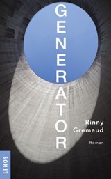 Generator - Rinny Gremaud - 9783039257218