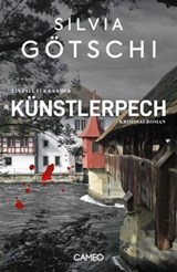 Künstlerpech - Silvia Götschi - 9783039510207