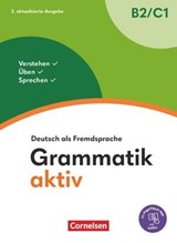 Grammatik aktiv - Deutsch als Fremdsprache - 2. aktualisierte Ausgabe - B2/C1 - Dr. Friederike Jin ; Ute Voß - 9783061230104