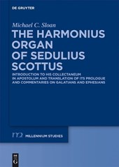 The Harmonious Organ of Sedulius Scottus