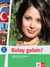 Kolay gelsin! Türkisch für Anfänger. Lehrbuch mit Audio-CD