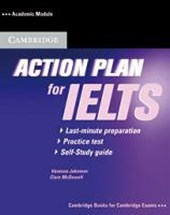 Action Plan for IELTS. Academic Module. Self-Study Pack (Book and CD)