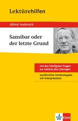 Klett Lektürehilfen - Alfred Andersch, Sansibar oder der letzte Grund - Thomas Gräff - 9783129239834
