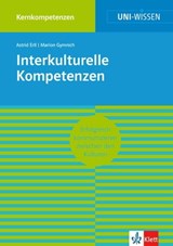 Uni-Wissen Interkulturelle Kompetenzen - Astrid Erll ; Marion Gymnich - 9783129391143