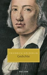 Gedichte - Friedrich Hölderlin ; Gerhard Kurz - 9783159616896