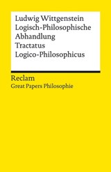 Logisch-Philosophische Abhandlung. Tractatus Logico-Philosophicus - Ludwig Wittgenstein - 9783159621067