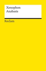 Anabasis - Xenophon ; Helmut Vretska ; Kai Brodersen - 9783159621081