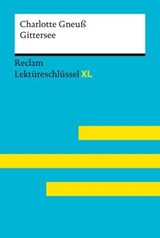 Charlotte Gneuß: Gittersee - Charlotte Gneuß ; Sven Jacobsen - 9783159625140