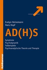 AD(H)S - Evelyn Heinemann ; Hans Hopf - 9783170276888