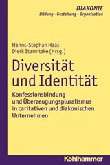 Diversität und Identität - Jürgen Gohde ; Hanns-Stephan Haas ; Klaus D. Hildemann ; Beate Hofmann ; Heinz Schmidt ; Christoph Sigrist - 9783170290594