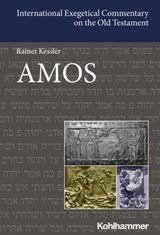 Amos - Rainer Kessler ; Walter Dietrich ; David M. Carr ; Adele Berlin ; Erhard Blum ; Irmtraud Fischer ; Shimon Gesundheit ; Walter Groß ; Gary N. Knoppers ; Bernard M. Levinson ; Ed Noort ; Helmut Utzschneider ; Beate Ego - 9783170422612