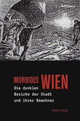 Morbides Wien - Hans Veigl - 9783205793748