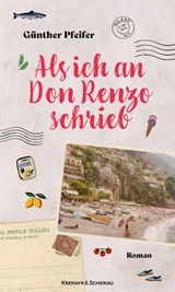 Als ich an Don Renzo schrieb - Günther Pfeifer - 9783218015028