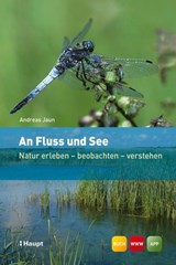 An Fluss und See - Andreas Jaun - 9783258476735