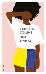 Nur einmal - Kathleen Collins - 9783311700029
