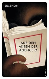 Aus den Akten der Agence O - Georges Simenon ; Daniel Kampa - 9783311701866