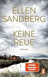 Keine Reue - Ellen Sandberg - 9783328107231