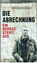Die Abrechnung, Hasselbach, Ingo& Bonengel, Winfried - Paperback - 9783351024130