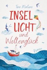 Insellicht und Wellenglück - Tina Martens - 9783365009536