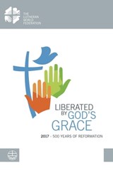 Liberated by God's Grace -  - 9783374047406