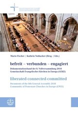 befreit-verbunden-engagiert | liberated-connected-committed -  - 9783374061433