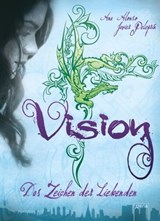 Vision - Ana Alonso ; Javier Pelegrín - 9783401801353