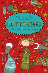 Mein Lotta-Leben. Süßer die Esel nie singen - Alice Pantermüller - 9783401806242