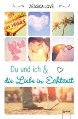 Du und ich und die Liebe in Echtzeit - Jessica Love - 9783401806594