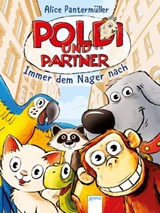 Poldi und Partner (1). Immer dem Nager nach - Alice Pantermüller - 9783401807348