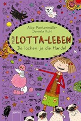 Mein Lotta-Leben (14). Da lachen ja die Hunde - Alice Pantermüller - 9783401807775