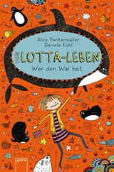 Mein Lotta-Leben (15). Wer den Wal hat - Alice Pantermüller - 9783401808178