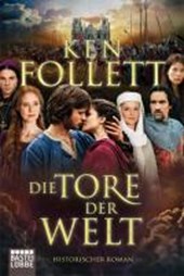 Follett, K: Tore der Welt/Filmbuchausg.