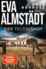 Akte Nordsee - Der Teufelshof - ALMSTÄDT,  Eva - 9783404189977
