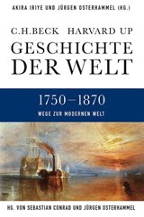 Geschichte der Welt Wege zur modernen Welt - Akira Iriye ; Jürgen Osterhammel ; Sebastian Conrad - 9783406641046