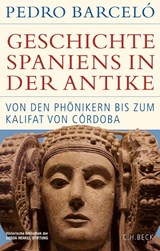 Geschichte Spaniens in der Antike - Pedro Barceló - 9783406828980