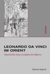 Seybold, D: Leonardo da Vinci im Orient