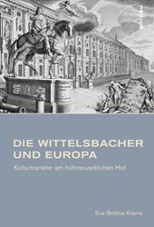 Die Wittelsbacher und Europa