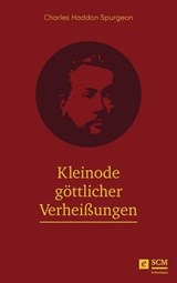 Kleinode göttlicher Verheißungen - Charles Haddon Spurgeon - 9783417229127