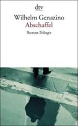 Abschaffel - GENAZINO,  Wilhelm - 9783423130288