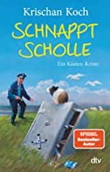 Schnappt Scholle - KOCH,  Krischan - 9783423218528
