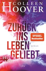 Zurück ins Leben geliebt - HOOVER,  Colleen - 9783423219976