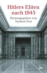 Hitlers Eliten nach 1945 - Norbert Frei - 9783423340458