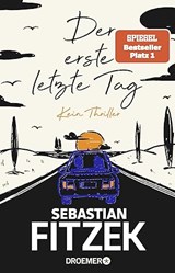 Der erste letzte Tag - FITZEK,  Sebastian - 9783426527955