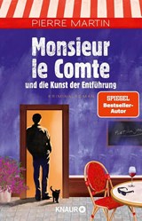 Monsieur le Comte und die Kunst der Entführung - Pierre Martin - 9783426529973