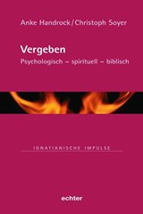 Vergeben - Anke Handrock ; Christoph Soyer - 9783429064525